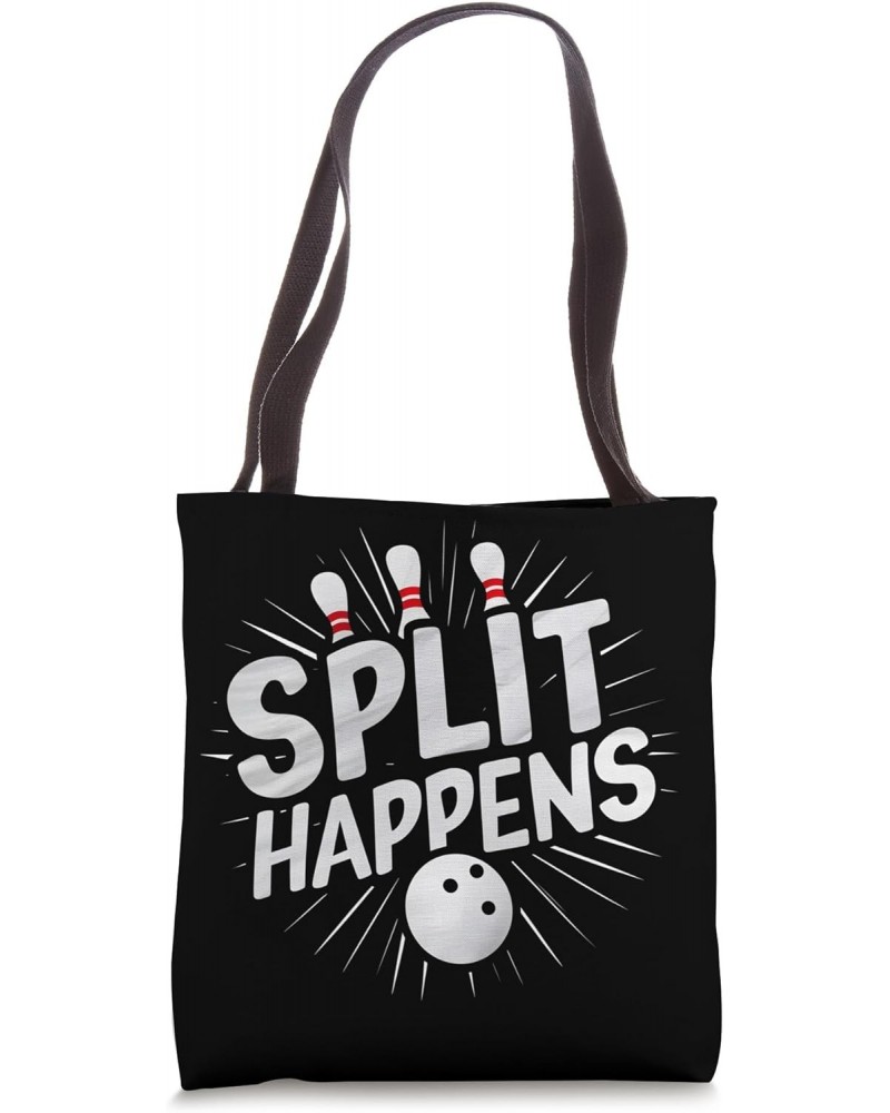 Funny saying Split Happens Fun Bowling Bowler Tote Bag $9.20 Totes