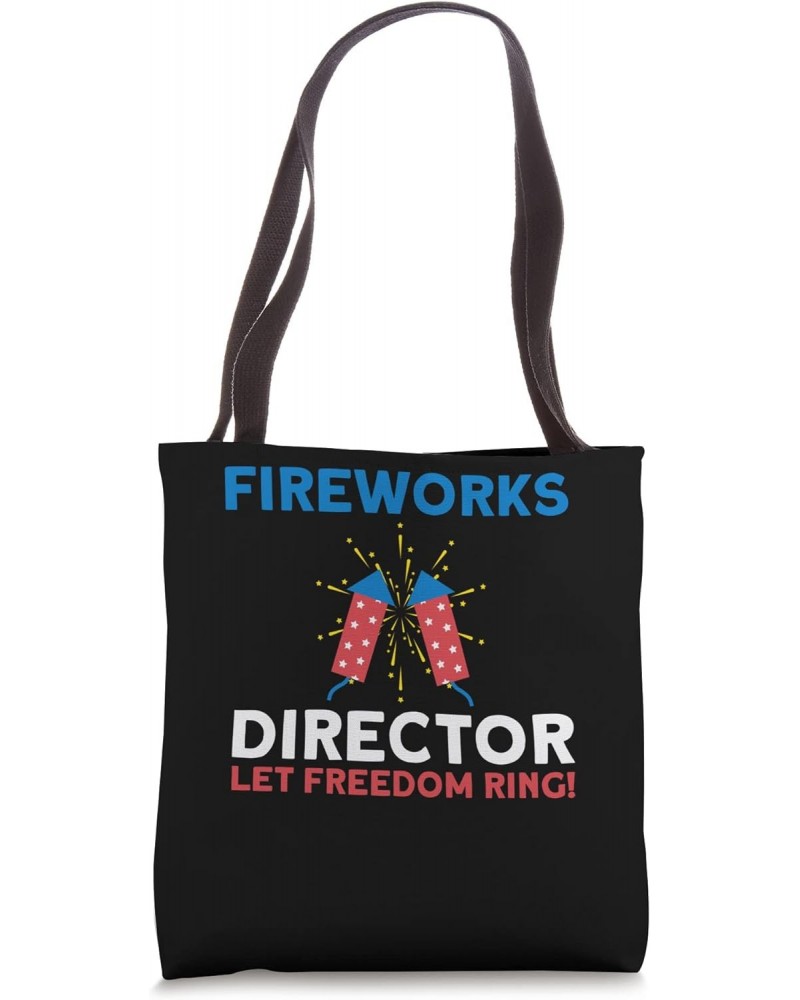 Fireworks director let Firework Director Tote Bag $13.44 Totes