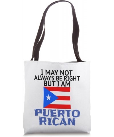 Puerto Rico Flag Heritage Proud To Be Puerto Rican Boricua Tote Bag $14.16 Totes