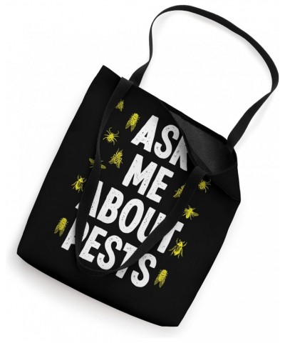 Pest Control Technician Extermination Ask me about Pests Tote Bag $16.42 Totes