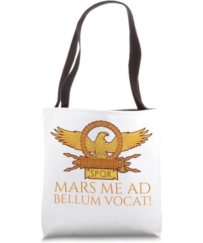 Classical Latin - Mars Me Ad Bellum Vocat! - Ancient Rome Tote Bag $16.44 Totes