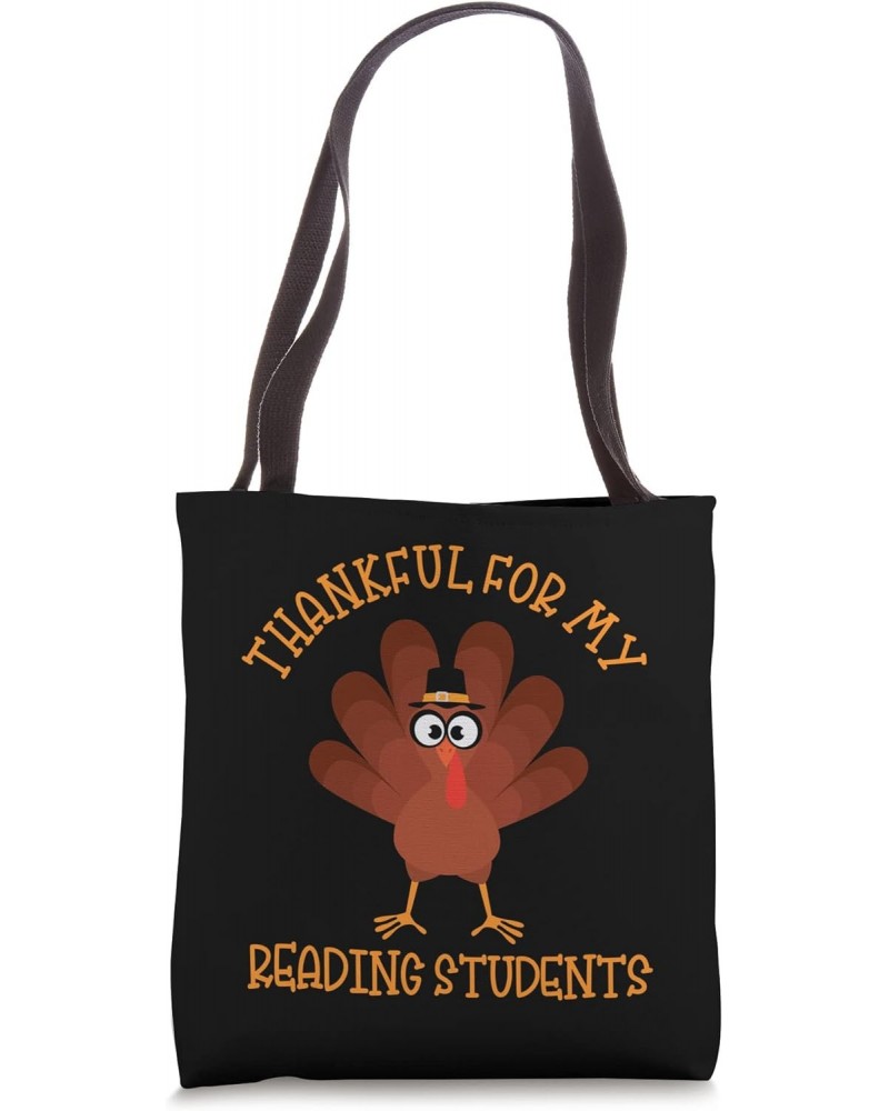 Thankful For My Reading Students School English Teacher Tote Bag $12.97 Totes