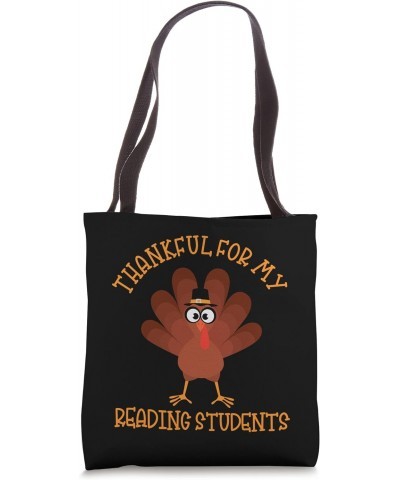 Thankful For My Reading Students School English Teacher Tote Bag $12.97 Totes