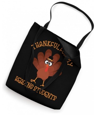 Thankful For My Reading Students School English Teacher Tote Bag $12.97 Totes