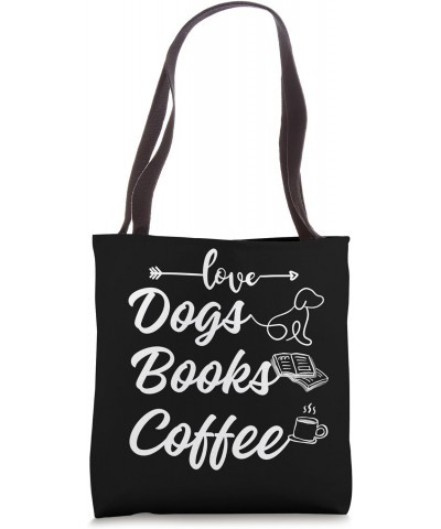 Books Coffee, Amo Perros Libros y Café Tote Bag $10.81 Totes