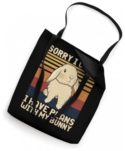 Funny Rabbit Sorry I Can't I Have Plans With My Bunny Easter Tote Bag $11.04 Totes