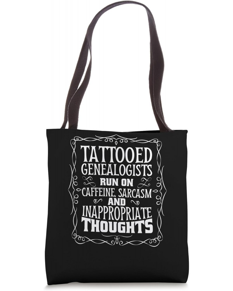 Tattooed Genealogy for Family Ancestry and Genealogists Tote Bag $9.98 Totes