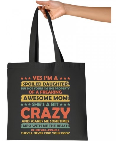 Gift for Spoiled Daughter of Freaking Awesome Mom Perfect for Mothers Day Navy Black Multicolor Canvas Tote Bag $14.50 Totes