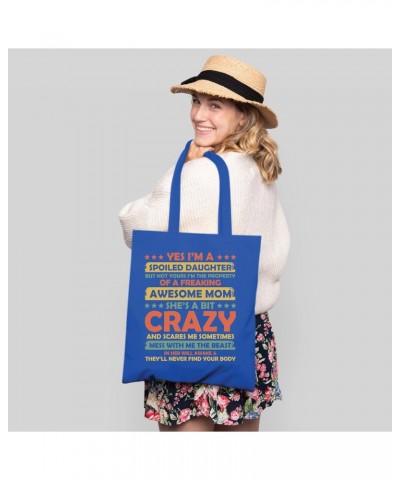 Gift for Spoiled Daughter of Freaking Awesome Mom Perfect for Mothers Day Navy Black Multicolor Canvas Tote Bag $14.50 Totes