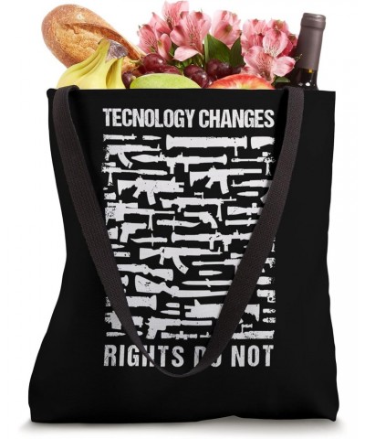 Technology Changes, Rights Do not for gun owner or Collector Tote Bag $12.07 Totes