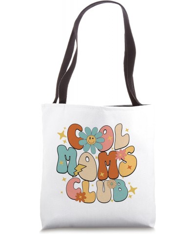 Cool Moms Club Groovy Retro Funny Mother's Day New Mom 2023 Tote Bag $11.12 Totes