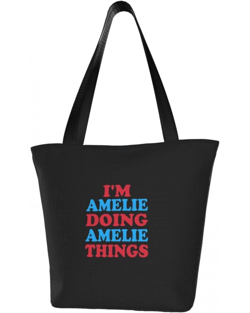 I'm Amelie Doing Amelie Things Women'S Casual One Shoulder Carry Shopping Bag Large Capacity Working Storage Handbag $16.14 S...