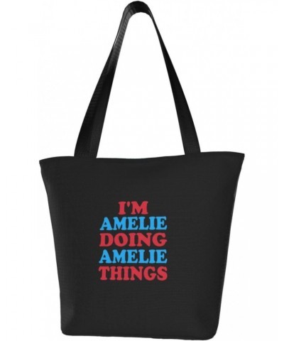 I'm Amelie Doing Amelie Things Women'S Casual One Shoulder Carry Shopping Bag Large Capacity Working Storage Handbag $16.14 S...