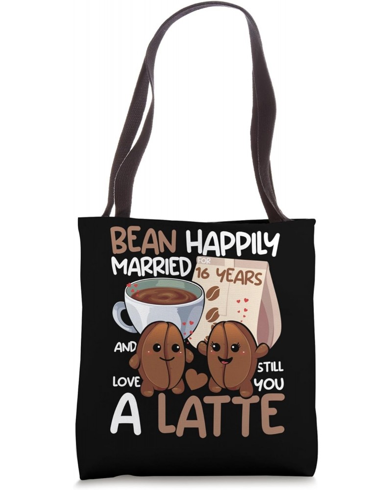 16th Wedding Anniversary Bean Married and Love You a Latte Tote Bag $10.25 Totes