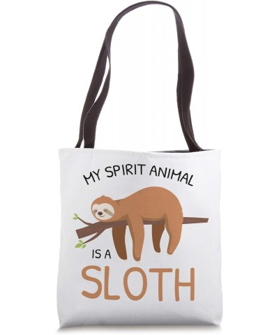 My Spirit Animal Is A Sloth For Girls Funny Sloth Gifts Tote Bag $11.49 Totes