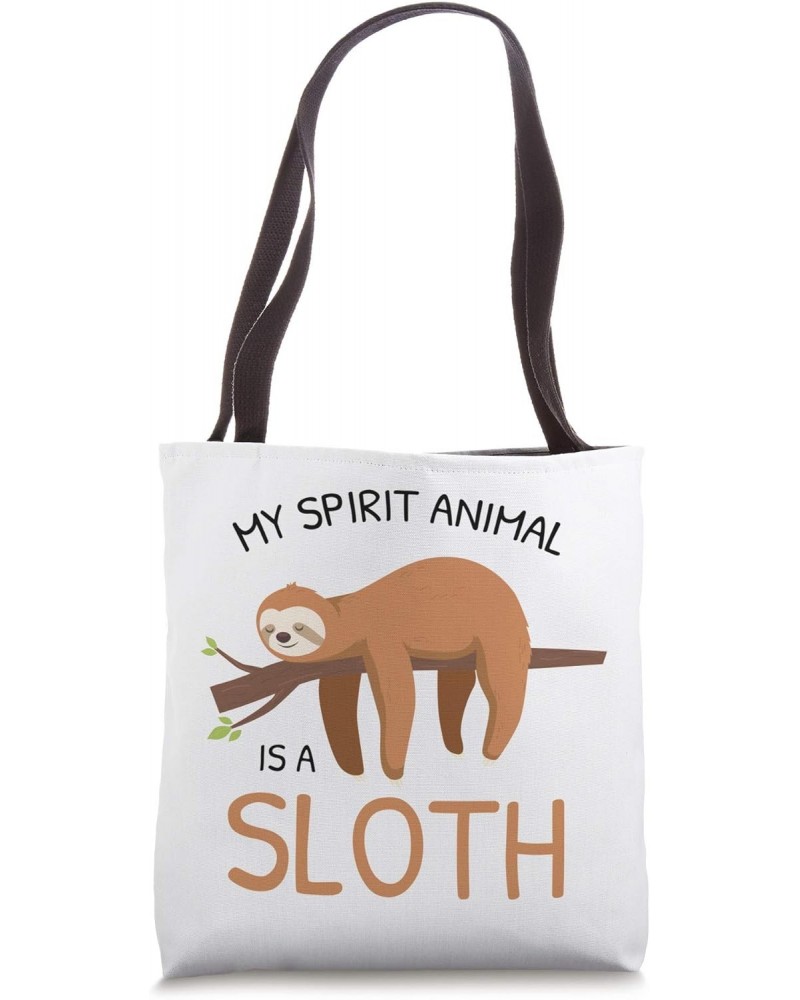 My Spirit Animal Is A Sloth For Girls Funny Sloth Gifts Tote Bag $11.49 Totes