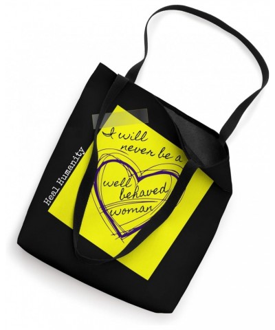 Never Well Behaved Tote Bag $13.00 Totes