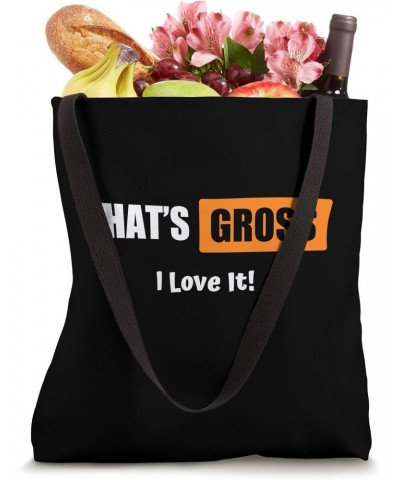 That's I Love It Tote Bag $15.59 Totes