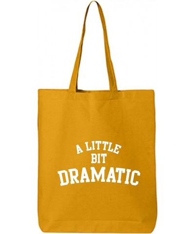 A Little Bit Dramatic Cotton Canvas Tote Bag Gold $9.24 Totes