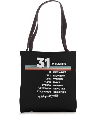 31st Birthday Vintage 31 Years Old Retro 372 Months Weeks Tote Bag $10.28 Totes