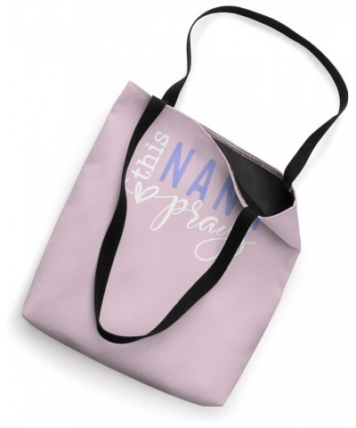 This Nana Love Prays Tote Bag $12.98 Totes