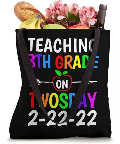 Teaching 8th Grade On Twosday 2022 Teaching Eighth Grade Tote Bag $10.00 Totes