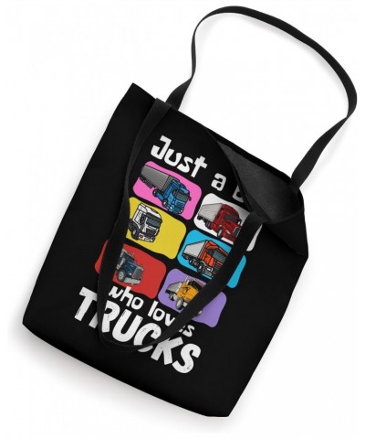 Just A Boy Who Loves Trucks - Semi Trucks Lover Kids Boys Tote Bag $12.23 Totes