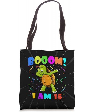 Dabbing Turtlecorn Booom! I Am 15 Boys Girls 15th Birthday Tote Bag $11.74 Totes