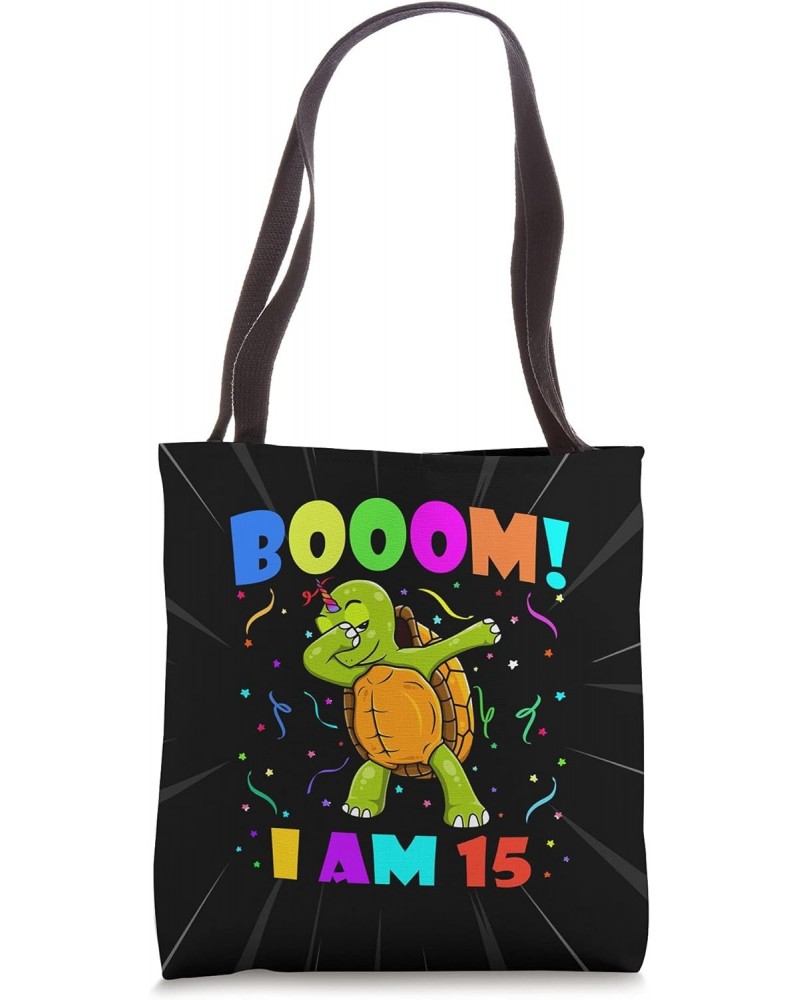 Dabbing Turtlecorn Booom! I Am 15 Boys Girls 15th Birthday Tote Bag $11.74 Totes